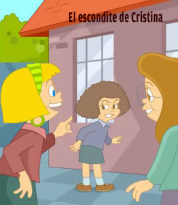 El escondite de Cristina