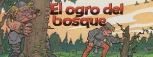 El ogro del bosque