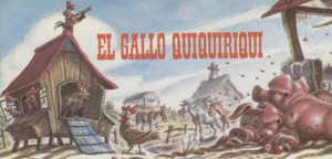 El gallo quiquiriqui