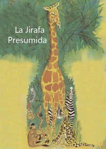 La jirafa presumida